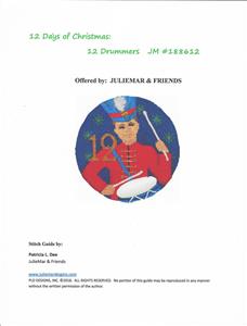 12 Days of Christmas 12 Drummers Drumming with STITCH GUIDE & HP Needlepoint canvas Juliemar