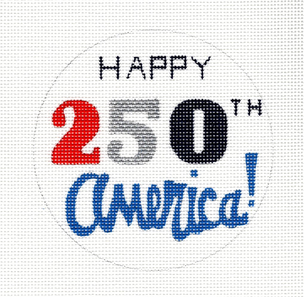 1776 - 2026 Celebration ~ USA 250 Year Celebration 4" Rd. handpainted 18 Mesh Needlepoint Canvas by Raymond Crawford