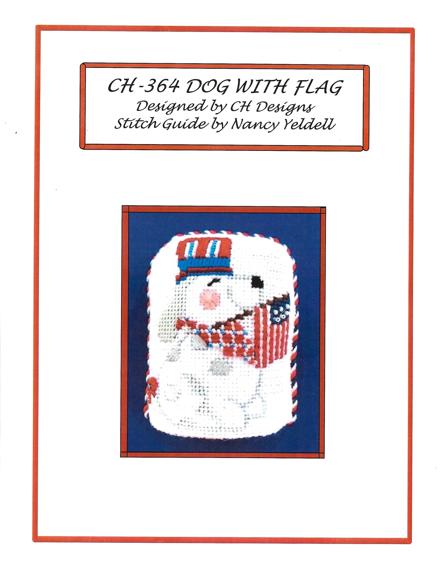 Dog Canvas ~ Patriotic DOG with Flag R,W & B Needlepoint Canvas & STITCH GUIDE by CH Designs from Danji