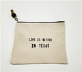 LIFE IS BETTER IN TEXAS Zip Top Canvas Bag for Stitching Supplies from CBK